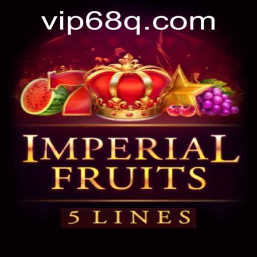 Exploring the Thrills of ImperialFruits5 and 68q PH Login