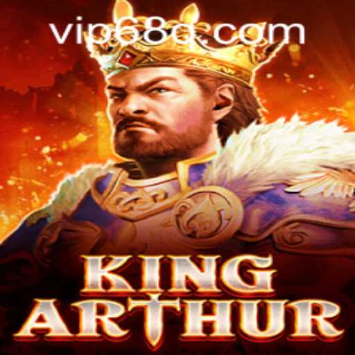 Discover the Legendary Adventure of KingArthur with 68q PH Login