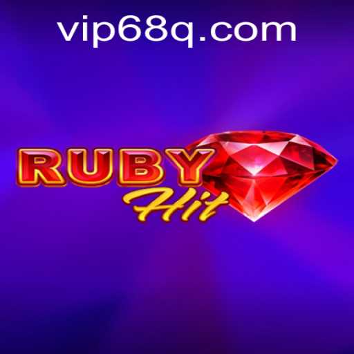 Dive into RubyHit: A Comprehensive Guide to the Game and Strategy