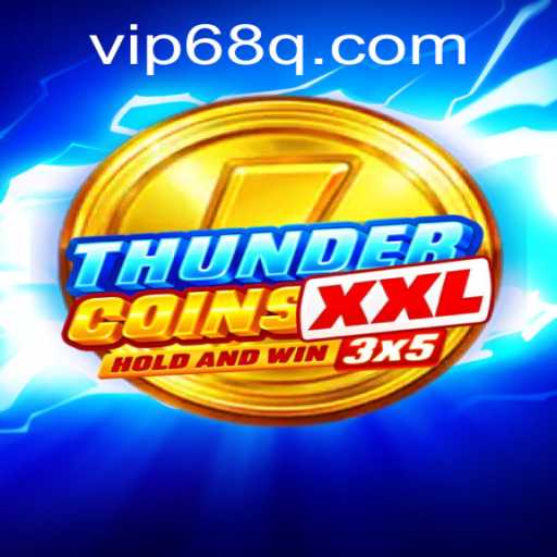 ThunderCoinsXxl: Discover the Exciting World of Virtual Treasure Hunting